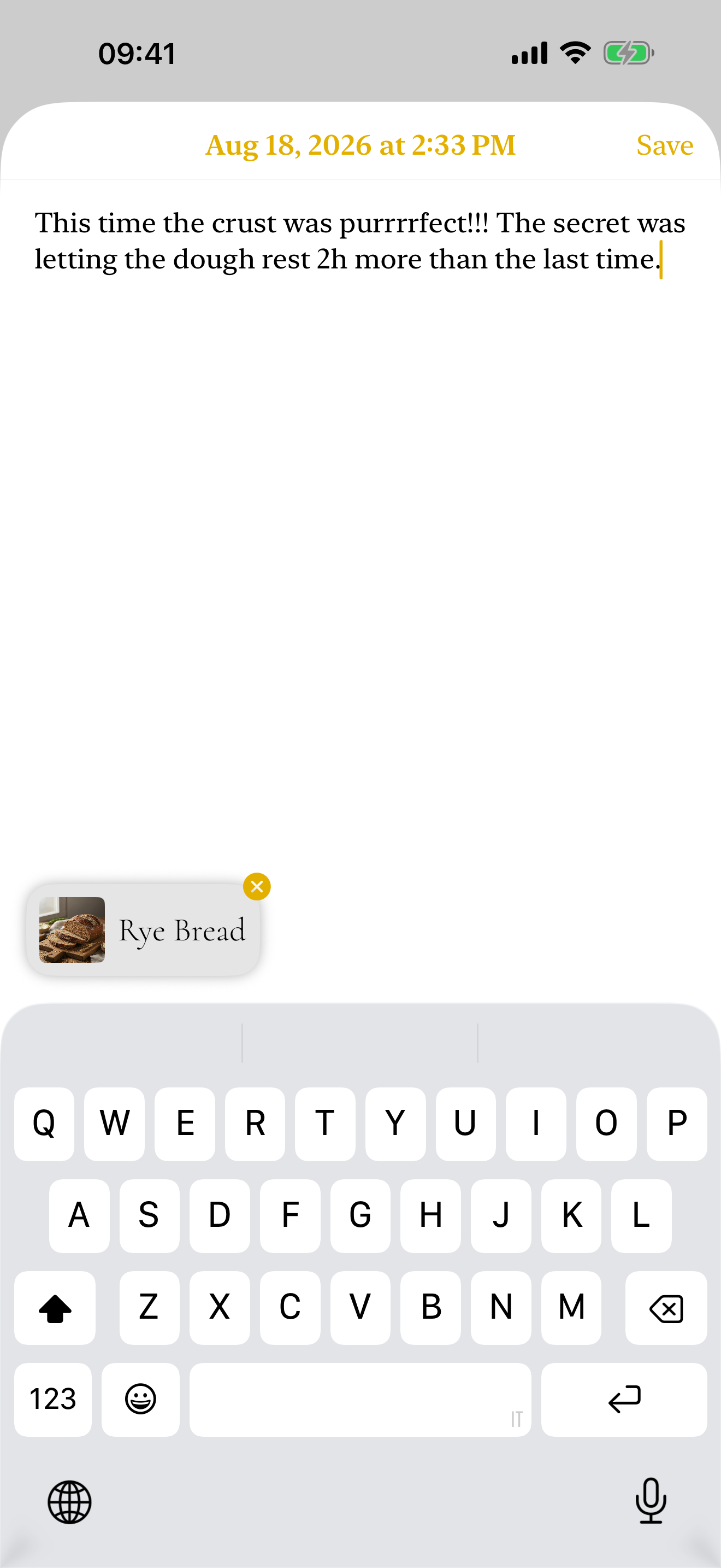 A diary entry on iPhone dated Aug 18, 2026, noting that the crust was perfect after letting the dough rest two hours longer, with the Rye Bread recipe attached